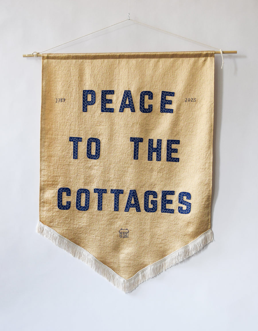 Peace to the Cottages
