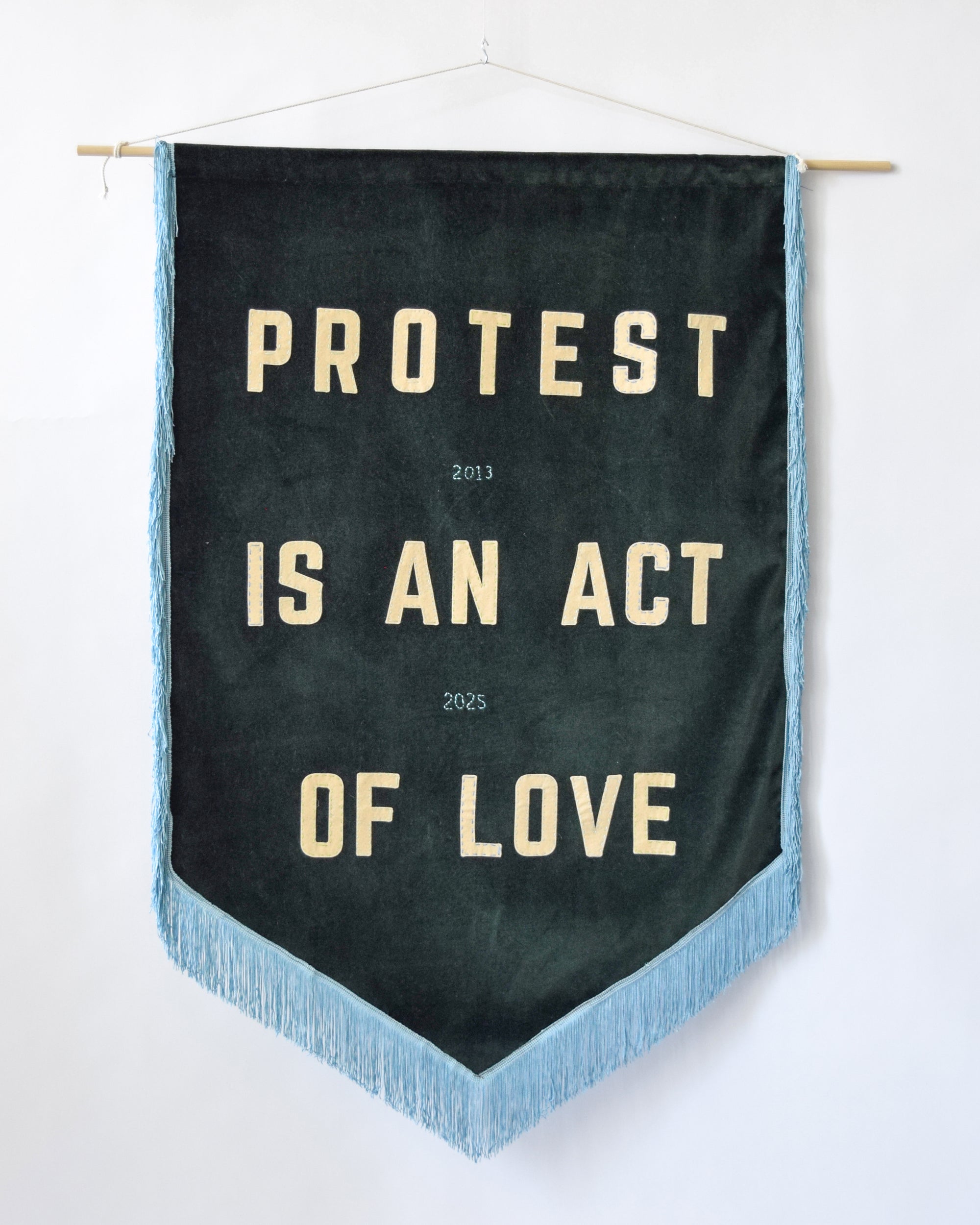 Protest is an Act of Love