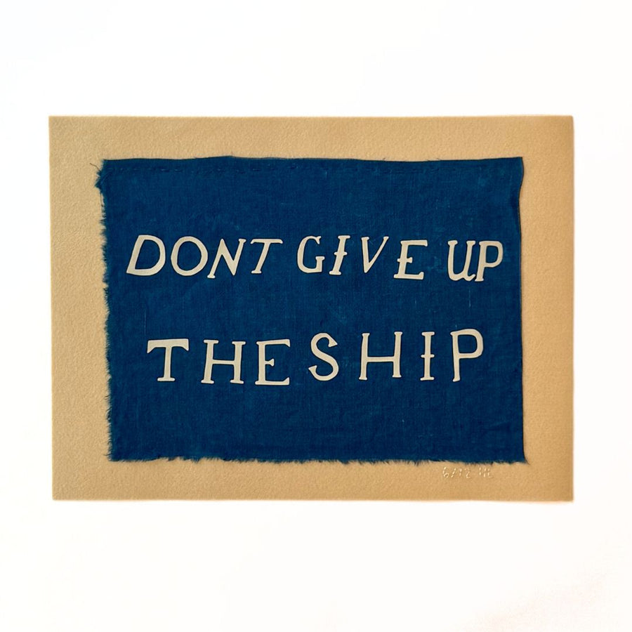 Don't Give Up the Ship