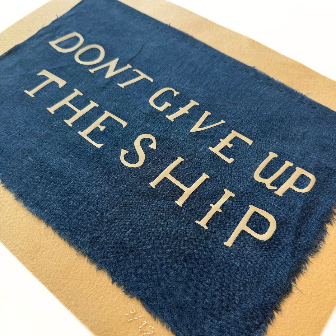 Don't Give Up the Ship