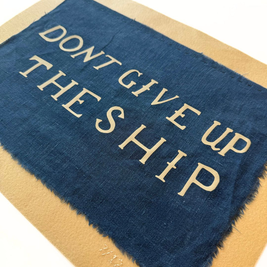 Don't Give Up the Ship