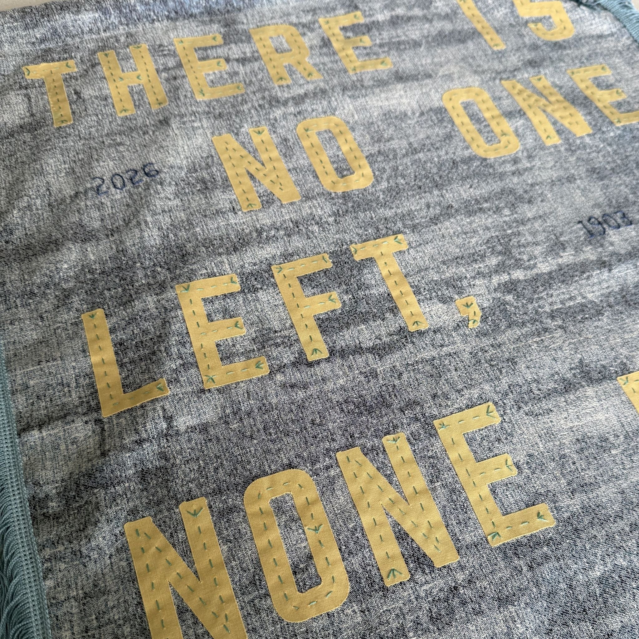 There Is No One Left, None But All Of Us
