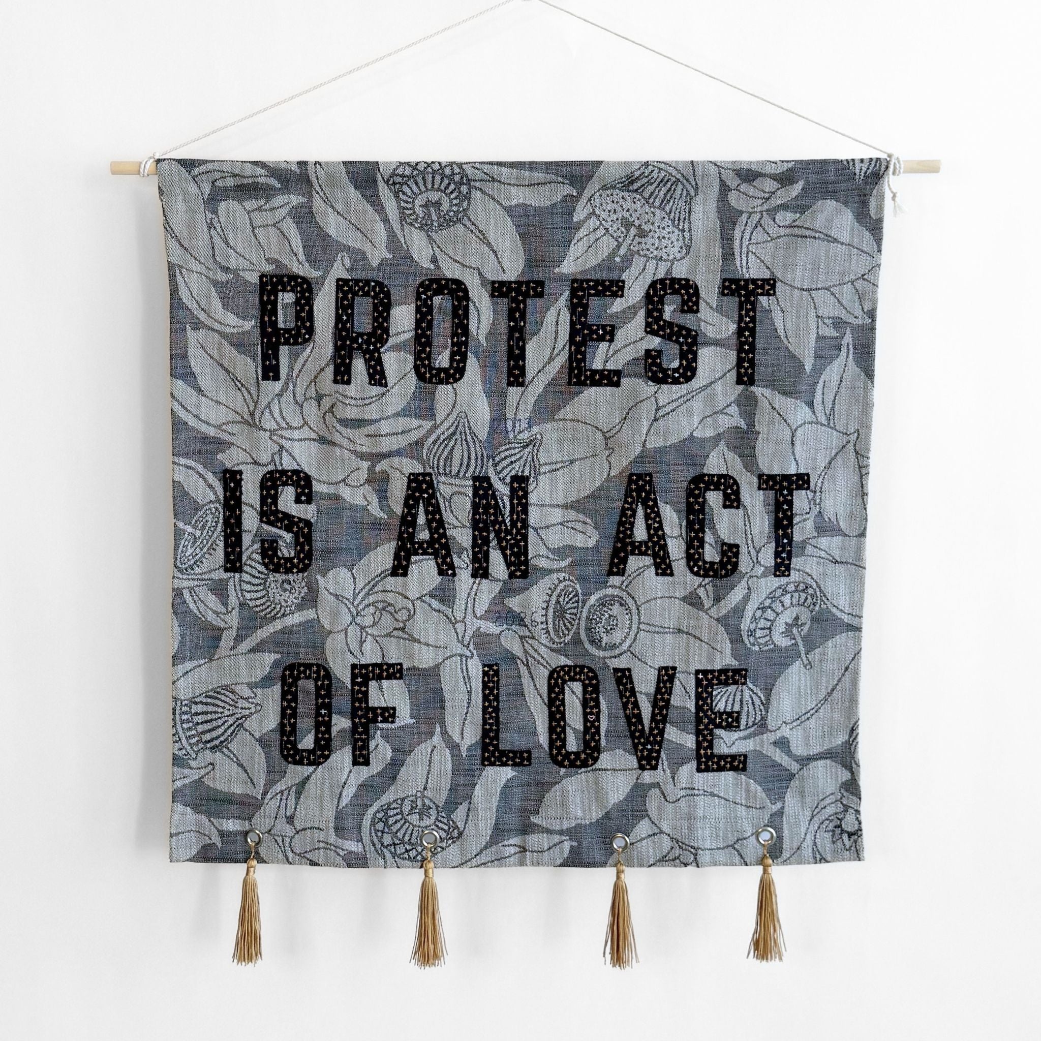 Protest is an Act of Love